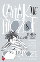 Çaylak İle Filozof-8 - Uğurböceği Yayınları