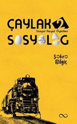 Çaylak Sosyolog - 2 - Bengisu Yayınları