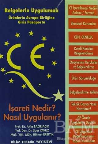 CE İşareti Nedir? Nasıl Uygulanır? - Bilim Teknik Yayınevi