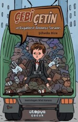 Çebi Çetin ve Büyüklerin Anlamsız Soruları - Ütopya Çocuk