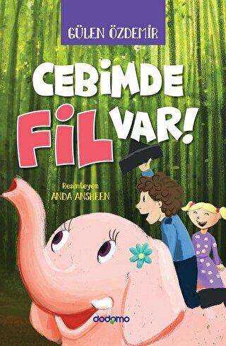 Cebimde Fil Var! - Dodomo