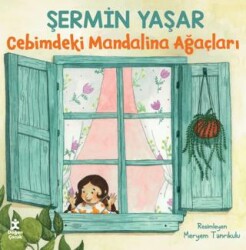 Cebimdeki Mandalina Ağaçları - Doğan Çocuk