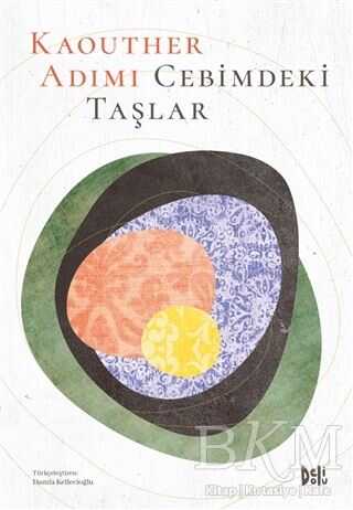 Cebimdeki Taşlar - Delidolu