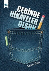 Cebinde Hikayeler Olsun - Biz Kitap