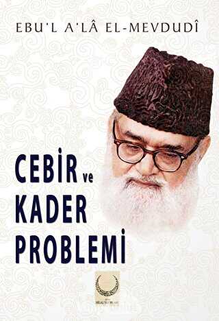 Cebir ve Kader Problemi - Hilal Yayınları
