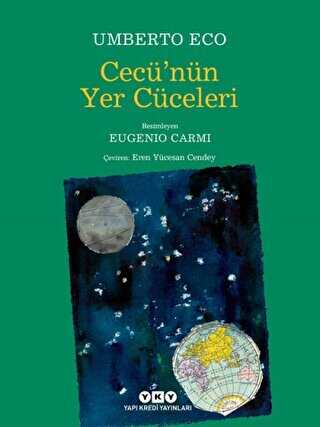 Cecü`nün Yer Cüceleri - Yapı Kredi Yayınları