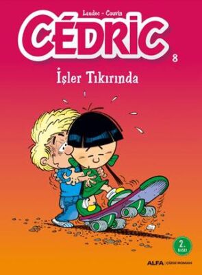 Cedric 8 - İşler Tıkırında - 1