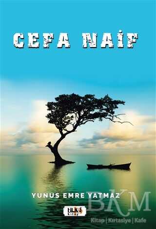 Cefa Naif - Tilki Kitap
