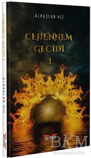 Cehennem Geçidi 1 - Perseus