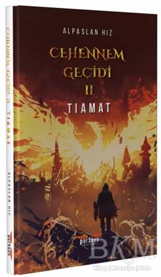 Cehennem Geçidi 2 - Perseus
