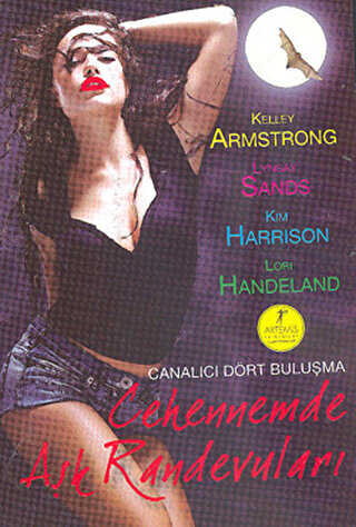 Cehennemde Aşk Randevuları - Artemis Yayınları