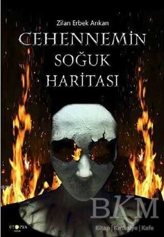 Cehennemin Soğuk Haritası - Ütopya Yayınevi