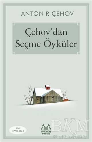 Çehov`dan Seçme Öyküler - Arkadaş Yayınları