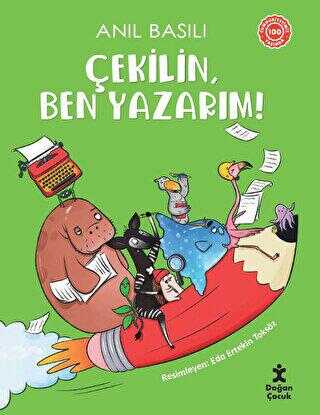 Çekilin, Ben Yazarım! - 1