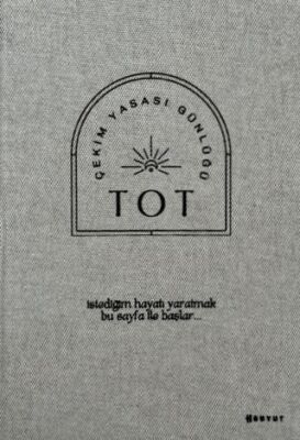 Çekim Yasası Günlüğü - Tot - 1