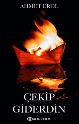 Çekip Giderdin - 1