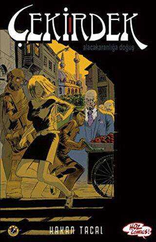 Çekirdek - Alacakaranlığa Doğuş - Hoz Yayınları