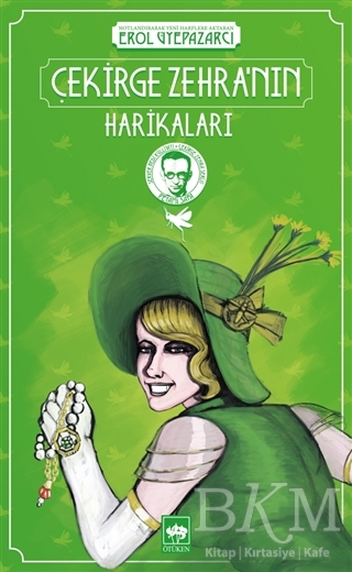 Çekirge Zehra`nın Harikaları - Ötüken Neşriyat