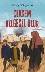 Çeksem Belgesel Olur - Aşina Yayınları