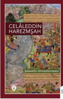Celaleddin Harezmşah - 1