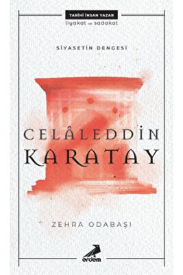 Celaleddin Karatay - Siyasetin Dengesi kapağı