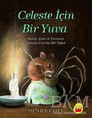 Celeste İçin Bir Yuva - Kuraldışı Yayınevi