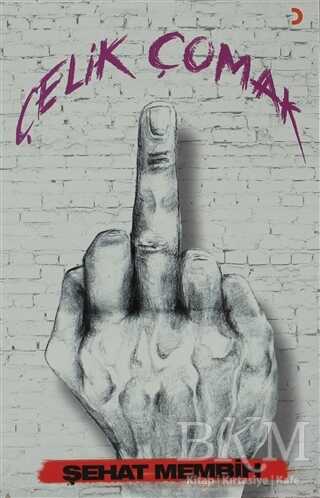 Çelik Çomak - Cinius Yayınları