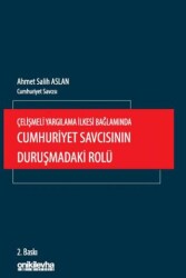 Çelişmeli Yargılama İlkesi Bağlamında Cumhuriyet Savcısının Duruşmadaki Rolü - On İki Levha Yayınları