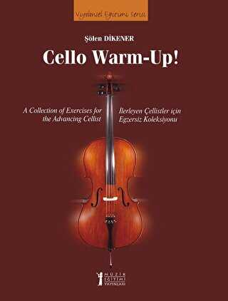 Cello Warm-Up! - Müzik Eğitimi Yayınları