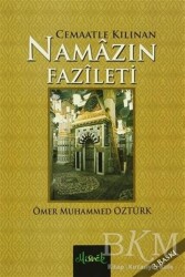 Cemaatle Kılınan Namazın Fazileti - Misvak Neşriyat Yayınevi