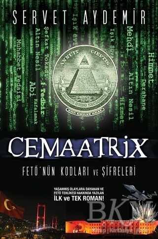 Cemaatrix - Fetö`nün Kodları ve Şifreleri - Cinius Yayınları