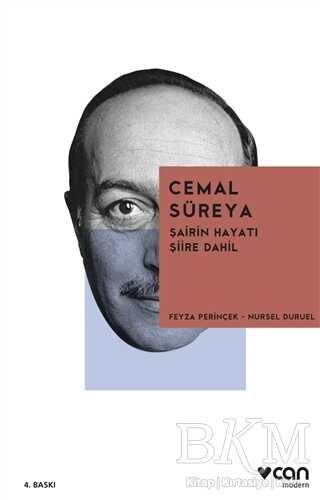 Cemal Süreya: Şairin Hayatı Şiire Dahil - Can Yayınları