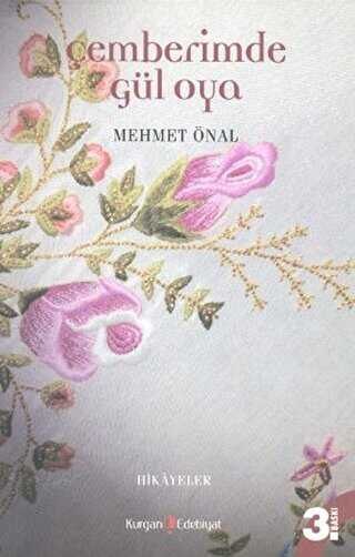 Çemberimde Gül Oya - Kurgan Edebiyat