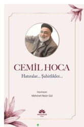 Cemil Hoca Hatıralar, Şahitlikler - Mevsimler Kitap