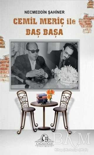 Cemil Meriç ile Baş Başa - Cağaloğlu Yayınevi