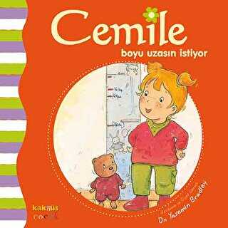 CEMİLE BOYU UZASIN İSTİYOR - Kaknüs Yayınları