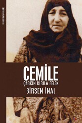 Cemile: Çarkın Kırıla Felek - Lis Basın Yayın
