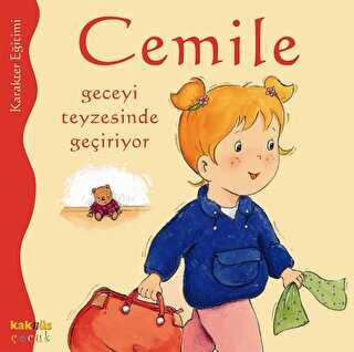 CEMİLE GECEYİ TEYZESİNDE GEÇİRİYOR - Kaknüs Yayınları