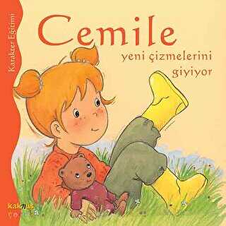 CEMİLE YENİ ÇİZMELERİNİ GİYİYOR - Kaknüs Yayınları