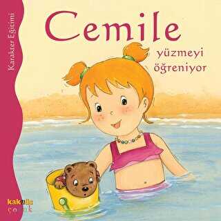 CEMİLE YÜZMEYİ ÖĞRENİYOR - Kaknüs Yayınları
