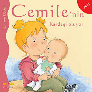 Cemile’nin Kardeşi Oluyor - Kaknüs Yayınları