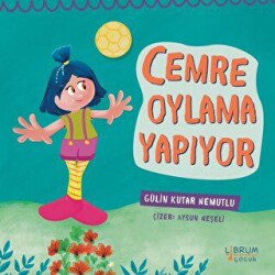 Cemre Oylama Yapıyor - Librum Kitap