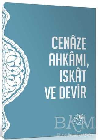 Cenaze Ahkamı Iskat ve Devir Risalesi - Fazilet Neşriyat