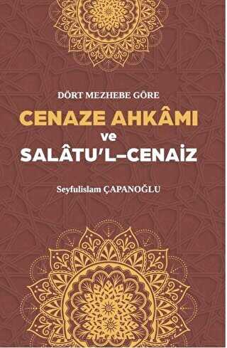 Cenaze Ahkamı ve Salatul Cenaiz - Beka Yayınları