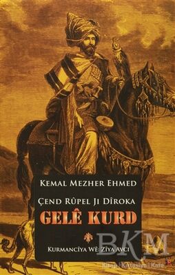 Çend Rupel Jı Dıroka Gele Kurd - 1