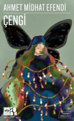 Çengi Günümüz Türkçesiyle - Ötüken Neşriyat