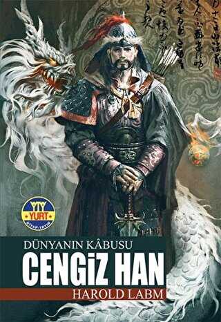 Dünyanın Kabusu Cengiz Han - Yurt Kitap Yayın