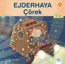 Cenk`in Sıradışı Serüvenleri - Ejderhaya Çörek - 1001 Çiçek Kitaplar