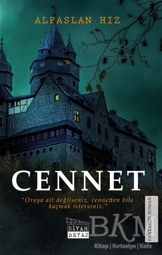 Cennet - Siyah Beyaz Yayınları