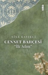 Cennet Bahçesi ``İlk Adım`` - KMD Yayınları